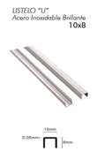 LISTELO U ACERO INOXIDABLE BRILLO (LAIU10X8B)PLASTITRIM
